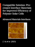 Compatible Solution-Processed Interface Materials for Improved Efficiency of Polymer Solar Cells