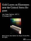 Gold Layers on Elastomers near the Critical Stress Regime