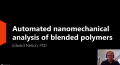 Webinar: Automated nanomechanical analysis of blended polymers