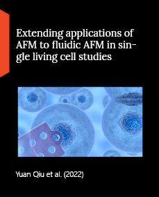 Extending applications of AFM to fluidic AFM in single living cell studies