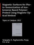 Magnetic Surfaces for Photo-Isomerization of Azobenzene Based Polymer Probed Using Magneto Optical Method
