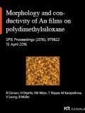 Morphology and conductivity of Au films on polydimethylsiloxane using (3-mercapto-propyl) trimethoxy silane (MPTMS) as an adhesion promoter